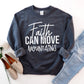 Faith Can Move Mountains Sweatshirt