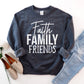 Faith Family Friends Sweatshirt