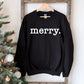 Merry Christmas Sweatshirt