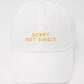 Sorry Not Single | Sorry Not Sorry - Bachelorette party dad hats