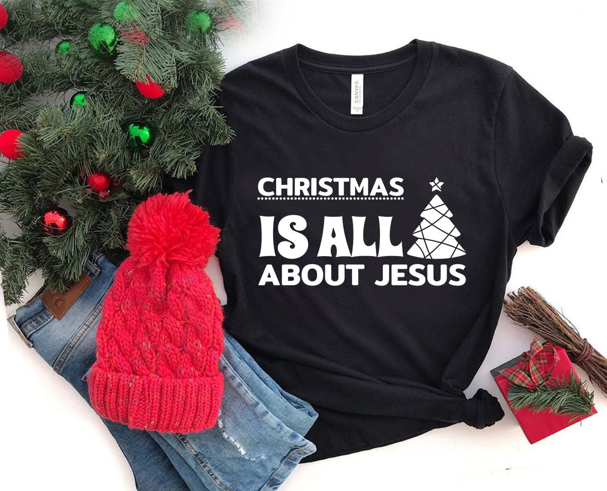 Christmas Is All About Jesus Shirt - Executive-Skincare