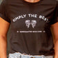 Simply the Bride | Simply the Best - Bachelorette Party Tees - Executive-Skincare